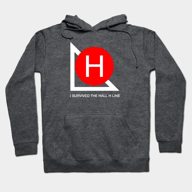 Basic Hall H -  I Survived the Hall H Line Hoodie by Nightwing Futures